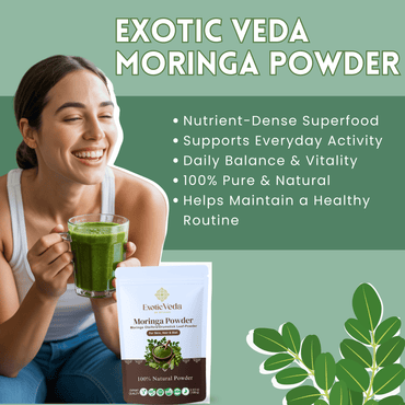 Exotic Veda Moringa Leaf Powder | 100% Natural , Vegan, Non-GMO Superfood – 100g | Rich in Antioxidants & Nutrients