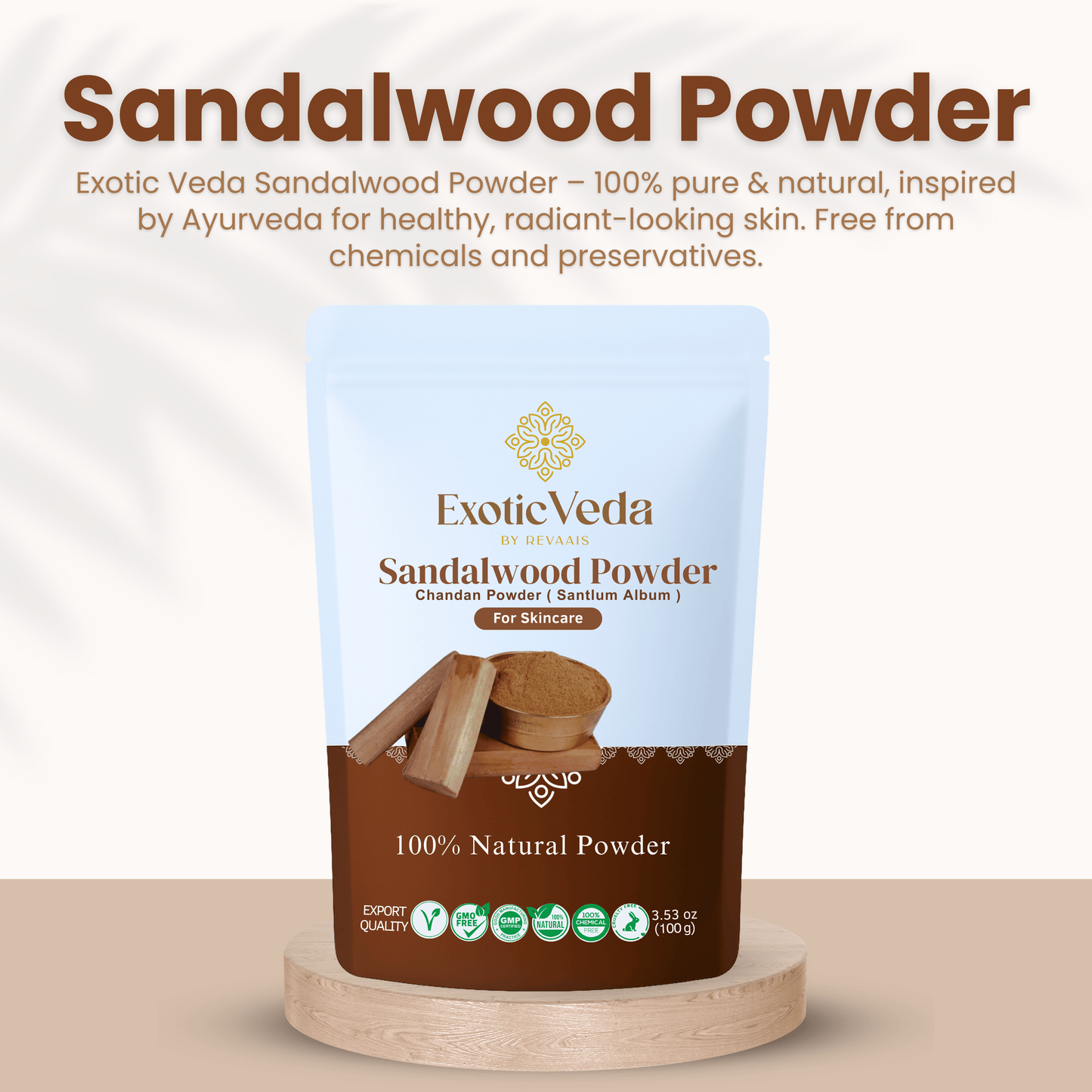 Exotic Veda Pure, Organic Sandalwood Powder for Men & Women  100% Natural, Vegan ,Non-GMO (100g)